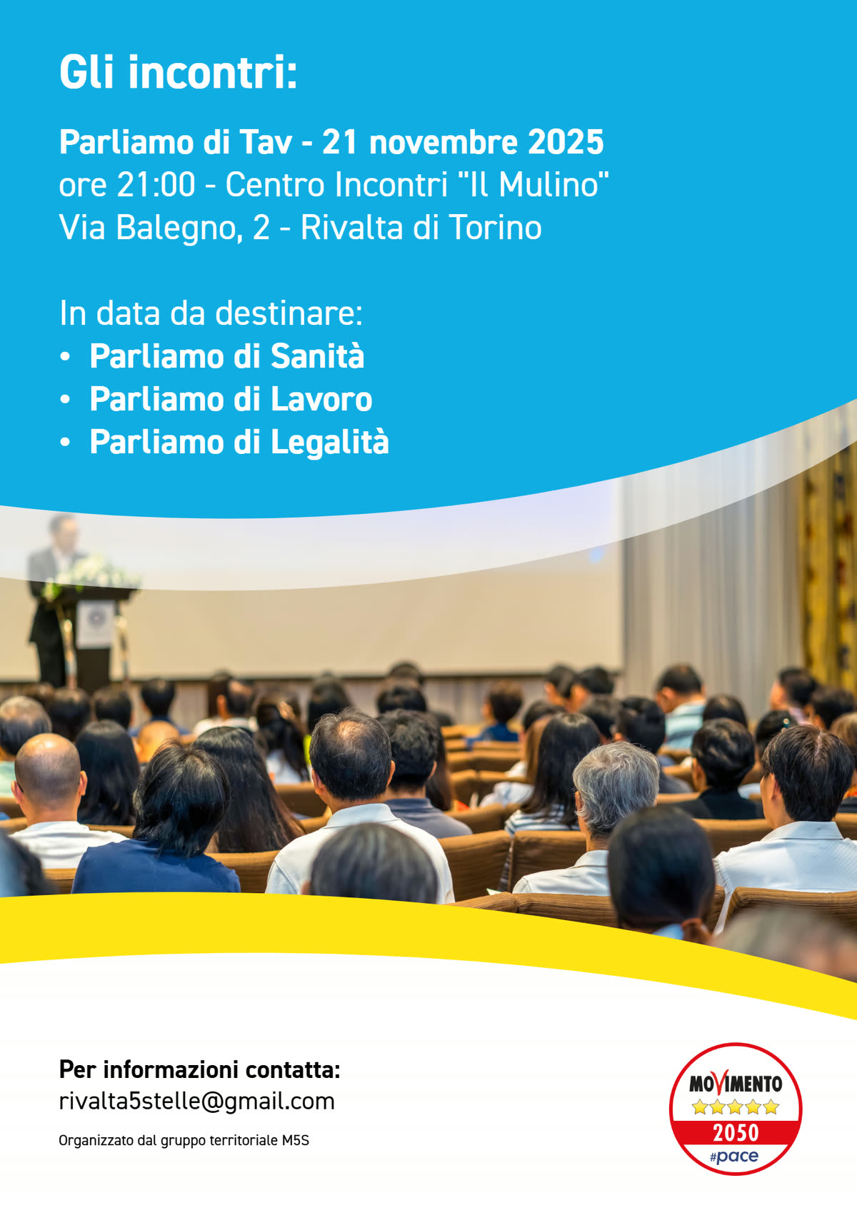 Volantino degli incontri del Movimento 5 Stelle di Rivalta: Parliamo di TAV, di Sanità, di Lavoro e di Legalità